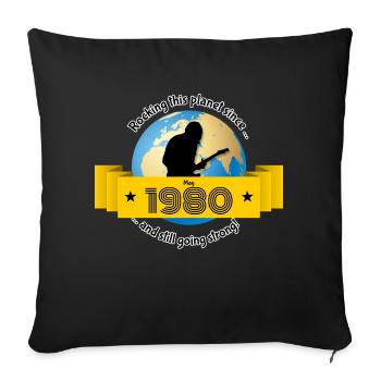 44e anniversaire Secouer cette planète depuis 05/1980 - Housse de coussin décorative 45 x 45 cm - noir - Devant