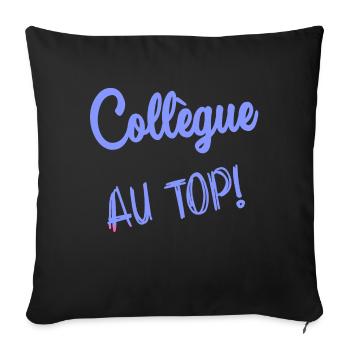 COLLEGUE. DEPART. RETRAITE. EMPLOI. HUMOUR - Housse de coussin décorative 45 x 45 cm - noir - Devant