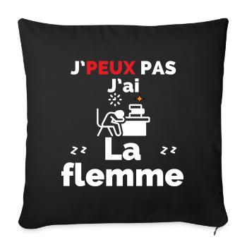 J'Peux pas j'ai la flemme - Housse de coussin décorative 45 x 45 cm - noir - Devant