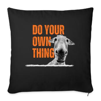 Esel - do your own thing - Sofakissenbezug 45 x 45 cm - Schwarz - Vorne