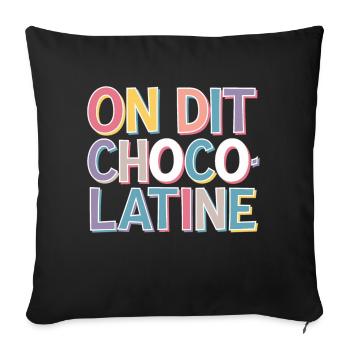 On dit chocolatine - Housse de coussin décorative 45 x 45 cm - noir - Devant