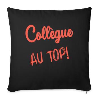 COLLEGUE. DEPART. EMPLOI. HUMOUR. MANAGER. CHEF - Housse de coussin décorative 45 x 45 cm - noir - Devant
