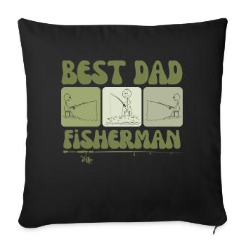 Best Dad Fisherman – Earthy Stickman Fishing - Sofa pillowcase 17,3'' x 17,3'' (45 x 45 cm) - black - Front