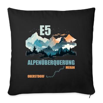 E5 Alpenüberquerung - Sofakissenbezug 45 x 45 cm - Schwarz - Vorne
