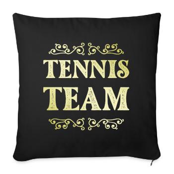 Tennis Team - Sofa pillowcase 17,3'' x 17,3'' (45 x 45 cm) - black - Front