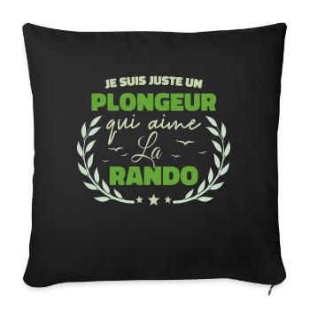 Fier d’être Plongeur et Passionné de la Rando - Housse de coussin décorative 45 x 45 cm - noir - Devant