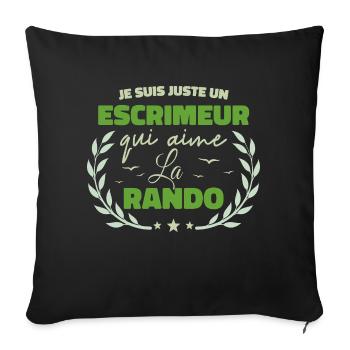 Fier d’être Escrimeur et Passionné de la Rando - Housse de coussin décorative 45 x 45 cm - noir - Devant