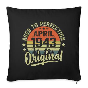 Anniversaire Avril 1943 - Idée Cadeau Avril 1943 - Housse de coussin décorative 45 x 45 cm - noir - Devant