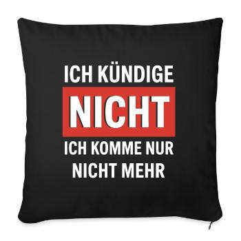 Anti-travail : je ne viens plus - Housse de coussin décorative 45 x 45 cm - noir - Devant