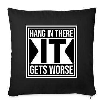 Tiens bon, ça empire. Drôle de plaisir. Dire - Housse de coussin décorative 45 x 45 cm - noir - Devant