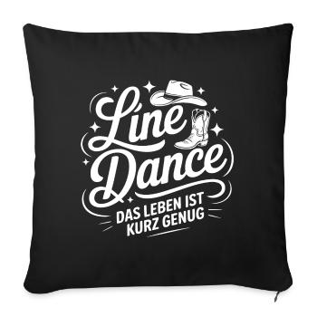 Line Dance Lebensfreude - Sofakissenbezug 45 x 45 cm - Schwarz - Vorne