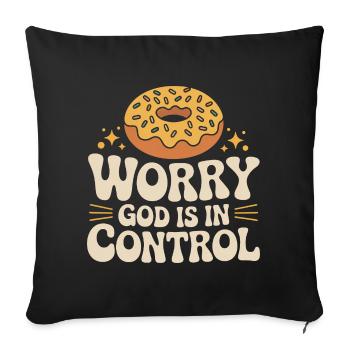 Ne t’inquiète pas, Dieu contrôle - Housse de coussin décorative 45 x 45 cm - noir - Devant