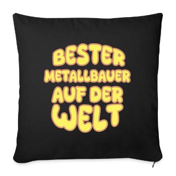 Beruf Metallbauer - Sofakissenbezug 45 x 45 cm - Schwarz - Vorne