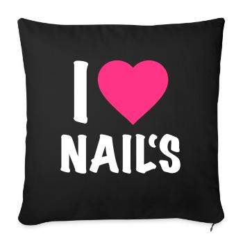 I love Nails - Nail Artist - Nailart - Nails - Sofa pillowcase 17,3'' x 17,3'' (45 x 45 cm) - black - Front