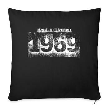established 1969 (white) - Sofa pillowcase 17,3'' x 17,3'' (45 x 45 cm) - black - Front