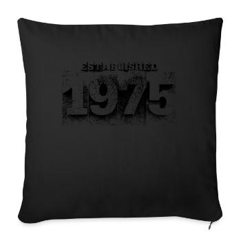 established in 1975 (black) - Sofa pillowcase 17,3'' x 17,3'' (45 x 45 cm) - black - Front