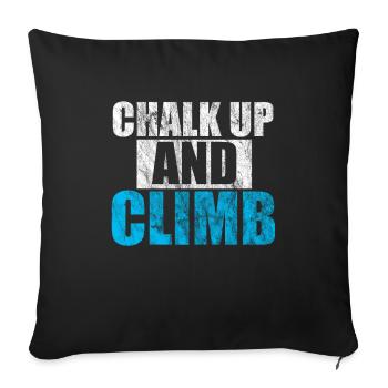 Climbing and Bouldering Shirt - Chalk Up and Climb - Sofa pillowcase 17,3'' x 17,3'' (45 x 45 cm) - black - Front
