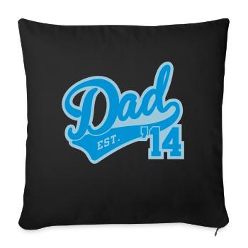 Dad Est. 2014 - Housse de coussin décorative 45 x 45 cm - noir - Devant