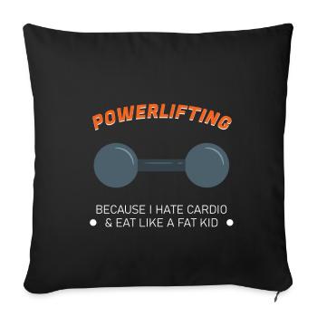 POWERLIFTING: Powerlifting Because - Sofa pillowcase 17,3'' x 17,3'' (45 x 45 cm) - black - Front