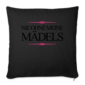 nie ohne meine mädels design - Sofakissenbezug 45 x 45 cm - Schwarz - Vorne