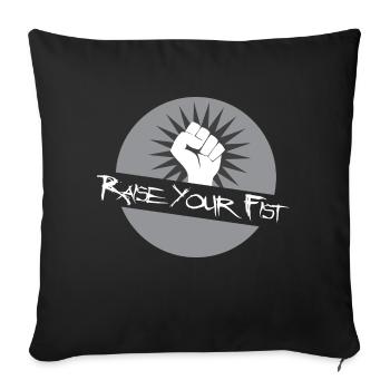 Raise Your Fist - Sofa pillowcase 17,3'' x 17,3'' (45 x 45 cm) - black - Front