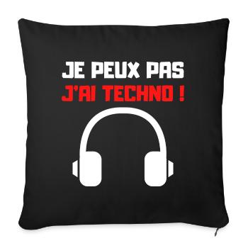 JE PEUX PAS J'AI TECHNO (NOIR) - Housse de coussin décorative 45 x 45 cm - noir - Devant