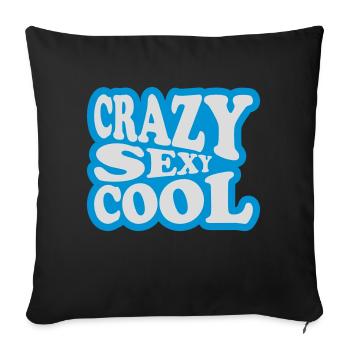 crazy sexy cool Design - Sofakissenbezug 45 x 45 cm - Schwarz - Vorne