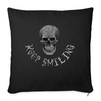 Keep Smiling Halloween Scull lustiger Spruch - Sofakissenbezug 45 x 45 cm - Schwarz - Vorne