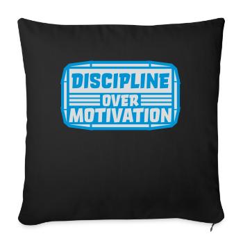 Citation de discipline sur la motivation - Housse de coussin décorative 45 x 45 cm - noir - Devant