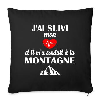J'ai suivi mon coeur et il m'a conduit àlamontagne - Housse de coussin décorative 45 x 45 cm - noir - Devant