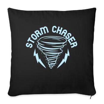 Storm Chaser Meteorology Meteorologist - Sofakissenbezug 45 x 45 cm - Schwarz - Vorne