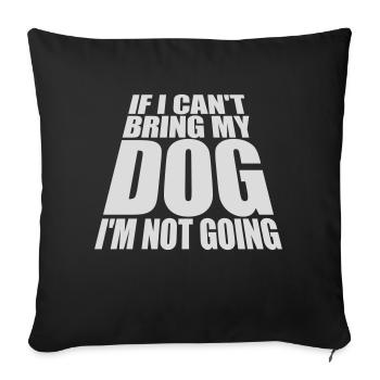 Citation Apportez mon chien - Housse de coussin décorative 45 x 45 cm - noir - Devant