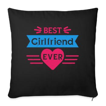BEST GIRLFRIEND EVER - Sofa pillowcase 17,3'' x 17,3'' (45 x 45 cm) - black - Front