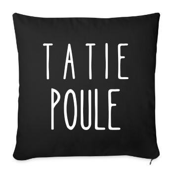 tatie poule - Housse de coussin décorative 45 x 45 cm - noir - Devant