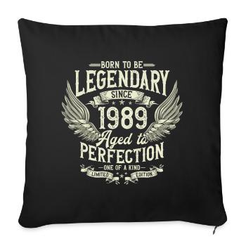 Legendary since 1989 Vintage Vintage Birthday - Sofa pillowcase 17,3'' x 17,3'' (45 x 45 cm) - black - Front