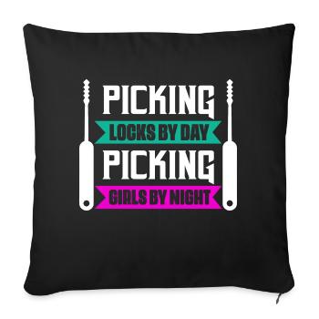 Picking Locks By Day Picking Girls By Night Lockpi - Sofa pillowcase 17,3'' x 17,3'' (45 x 45 cm) - black - Front