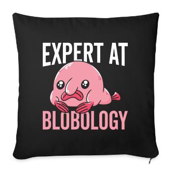 Blobfish-experte Bei Blobology Blobfishes Besitzer - Sofakissenbezug 45 x 45 cm - Schwarz - Vorne