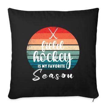 Le hockey sur gazon est ma saison préférée de hockey en salle - Housse de coussin décorative 45 x 45 cm - noir - Devant
