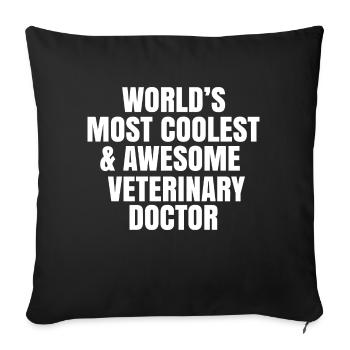 World's most coolest and awesome veterinary doctor - Sofa pillowcase 17,3'' x 17,3'' (45 x 45 cm) - black - Front