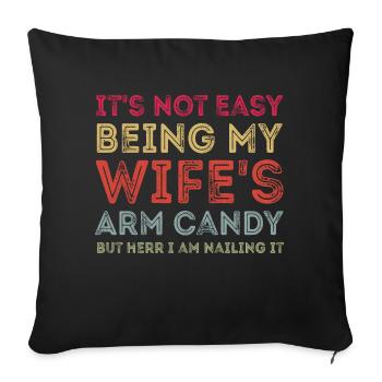Ce n’est pas facile d’être le bras de ma femme Bonbons rétro - Housse de coussin décorative 45 x 45 cm - noir - Devant