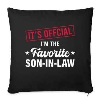 Favorite son in law mother in law or father in law - Sofa pillowcase 17,3'' x 17,3'' (45 x 45 cm) - black - Front