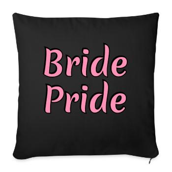 Bride Pride - Sofa pillowcase 17,3'' x 17,3'' (45 x 45 cm) - black - Front