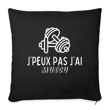 I can't I have MUSCU - Bodybuilding - Sofa pillowcase 17,3'' x 17,3'' (45 x 45 cm) - black - Front