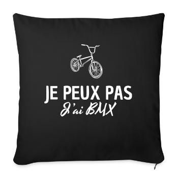 I can't I have BMX - Sofa pillowcase 17,3'' x 17,3'' (45 x 45 cm) - black - Front