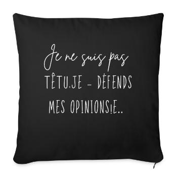 I'm not stubborn - Sofa pillowcase 17,3'' x 17,3'' (45 x 45 cm) - black - Front
