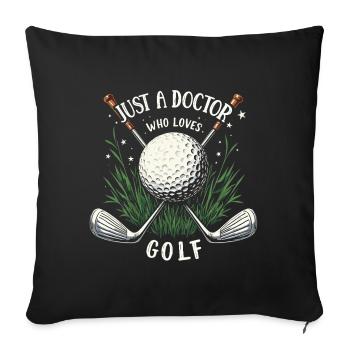 Doctor and Golf - Sofa pillowcase 17,3'' x 17,3'' (45 x 45 cm) - black - Front