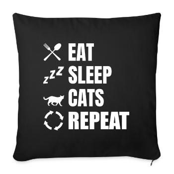 Essen Schlafen Katzen Wiederholen - Sofakissenbezug 45 x 45 cm - Schwarz - Vorne