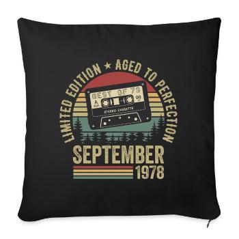 Born in September 1978 Vintage 1978 - Sofa pillowcase 17,3'' x 17,3'' (45 x 45 cm) - black - Front
