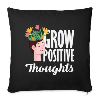 Plant Lovers Positive Plants Grow - Sofa pillowcase 17,3'' x 17,3'' (45 x 45 cm) - black - Front