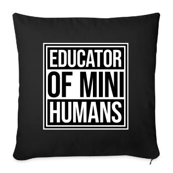 Educator Of Little Humans Teacher Funny Kids - Sofa pillowcase 17,3'' x 17,3'' (45 x 45 cm) - black - Front